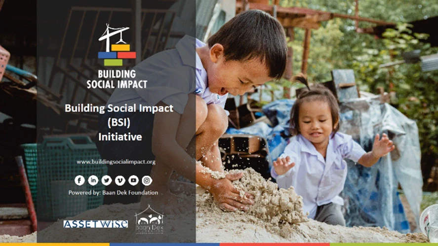 โครงการดูแลคุณภาพชีวิตในโครงการก่อสร้าง : Building Social Impact (BSC)